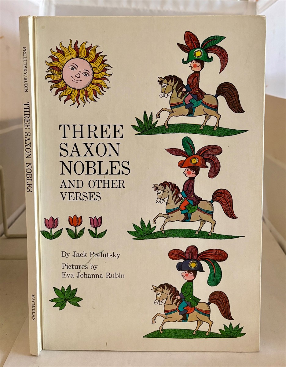 PRELUTSKY, JACK - Three Saxon Nobles and Other Verses