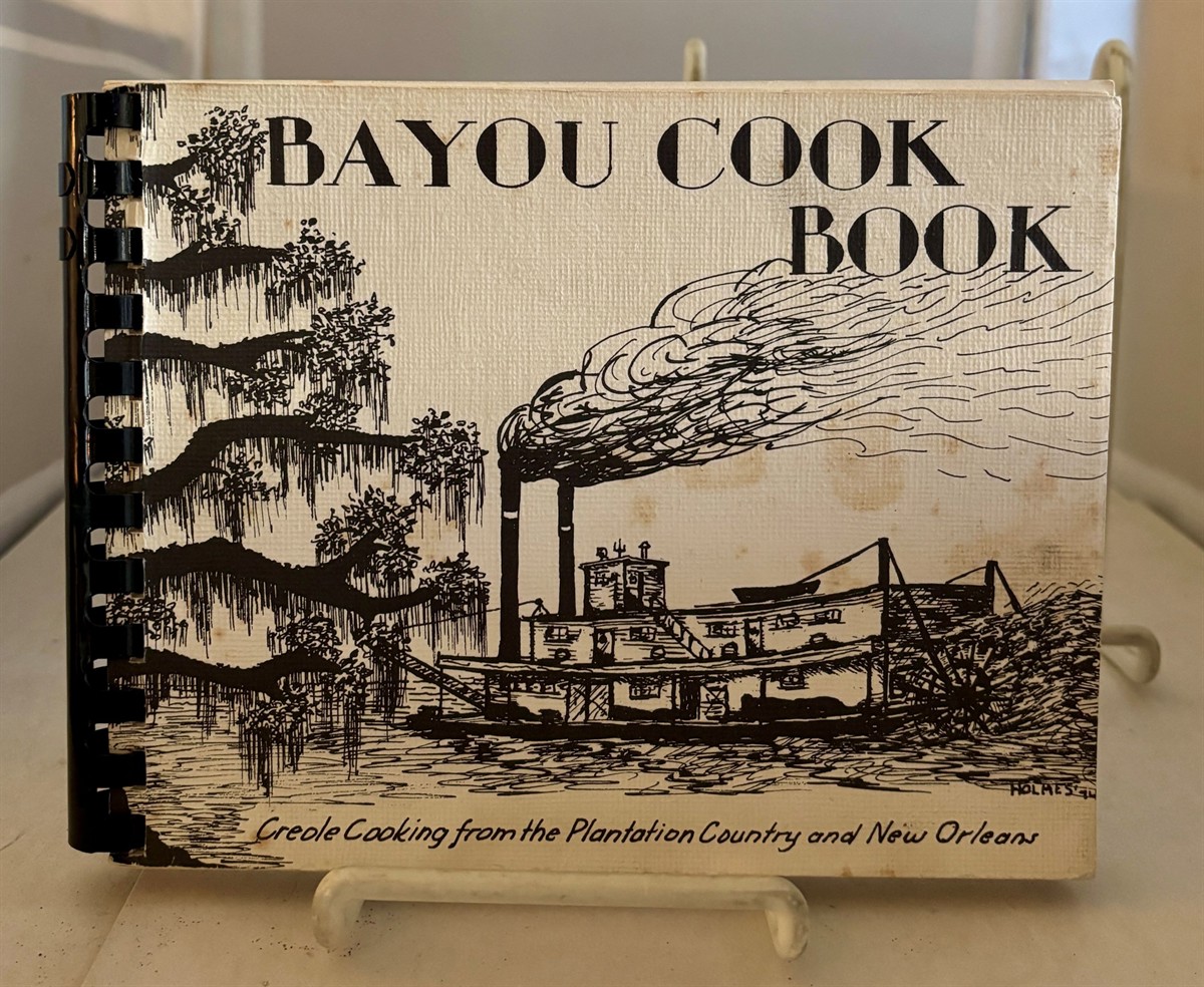 HOLMES, JR. , THOMAS J. - Bayou Cook Book