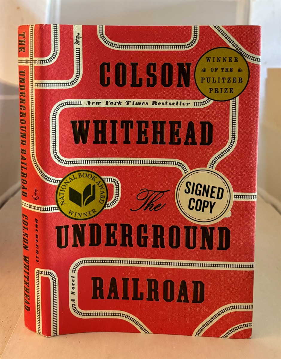 WHITEHEAD, COLSON - The Underground Railroad