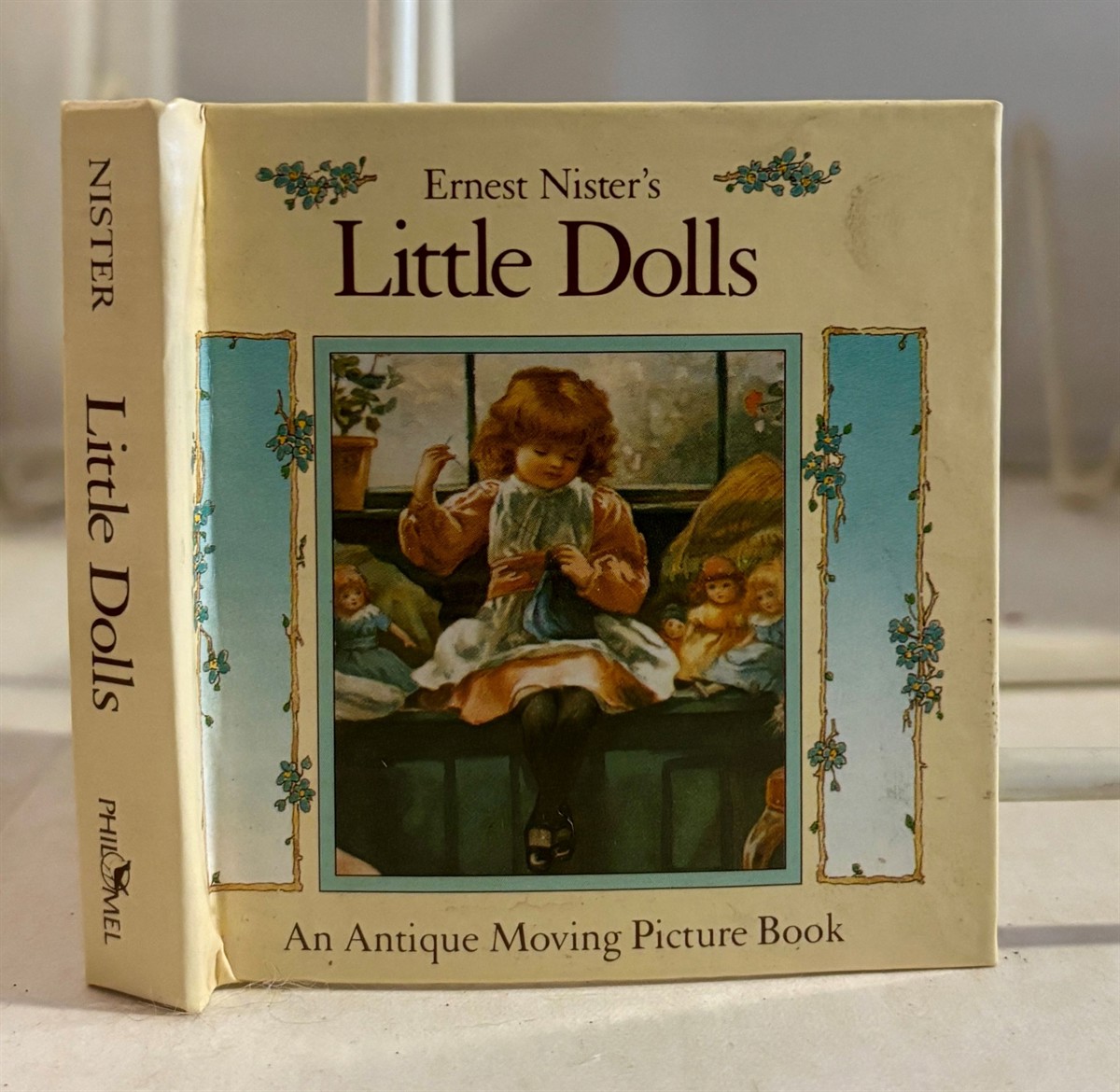 NISTER, ERNEST - Little Dolls an Antique Moving Picture Book
