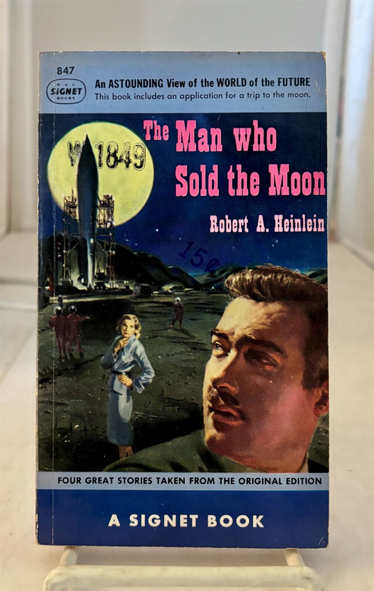 HEINLEIN, ROBERT A. - The Man Who Sold the Moon