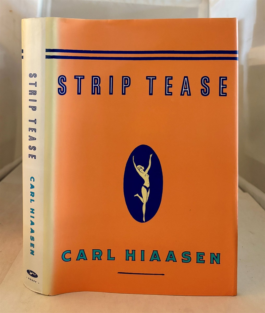HIAASEN, CARL - Strip Tease