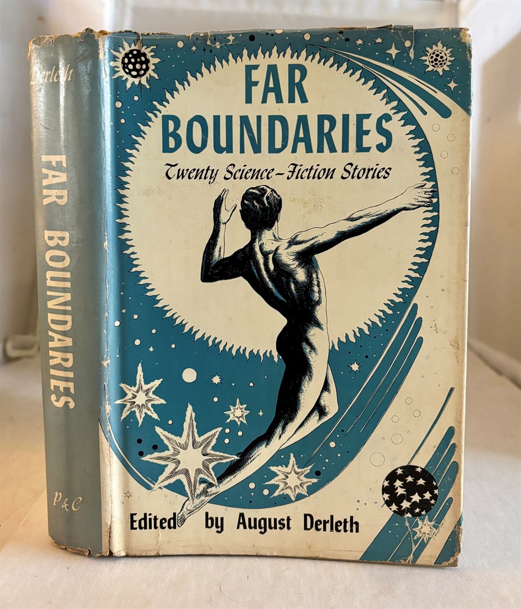 DERLETH, AUGUST (EDITED BY) - Far Boundaries Twenty Science-Fiction Stories