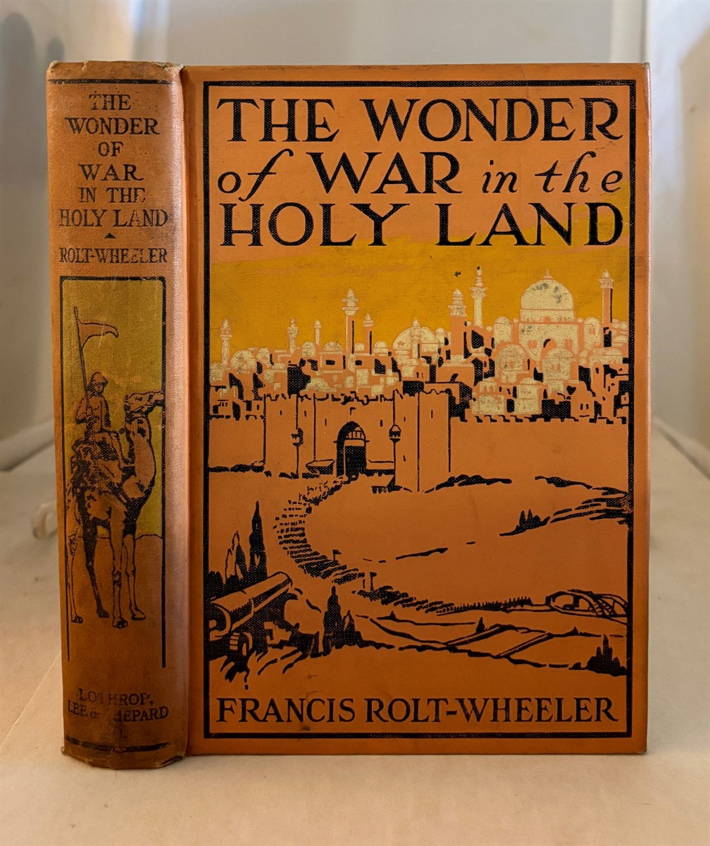 The Wonder of War in the Holy Land