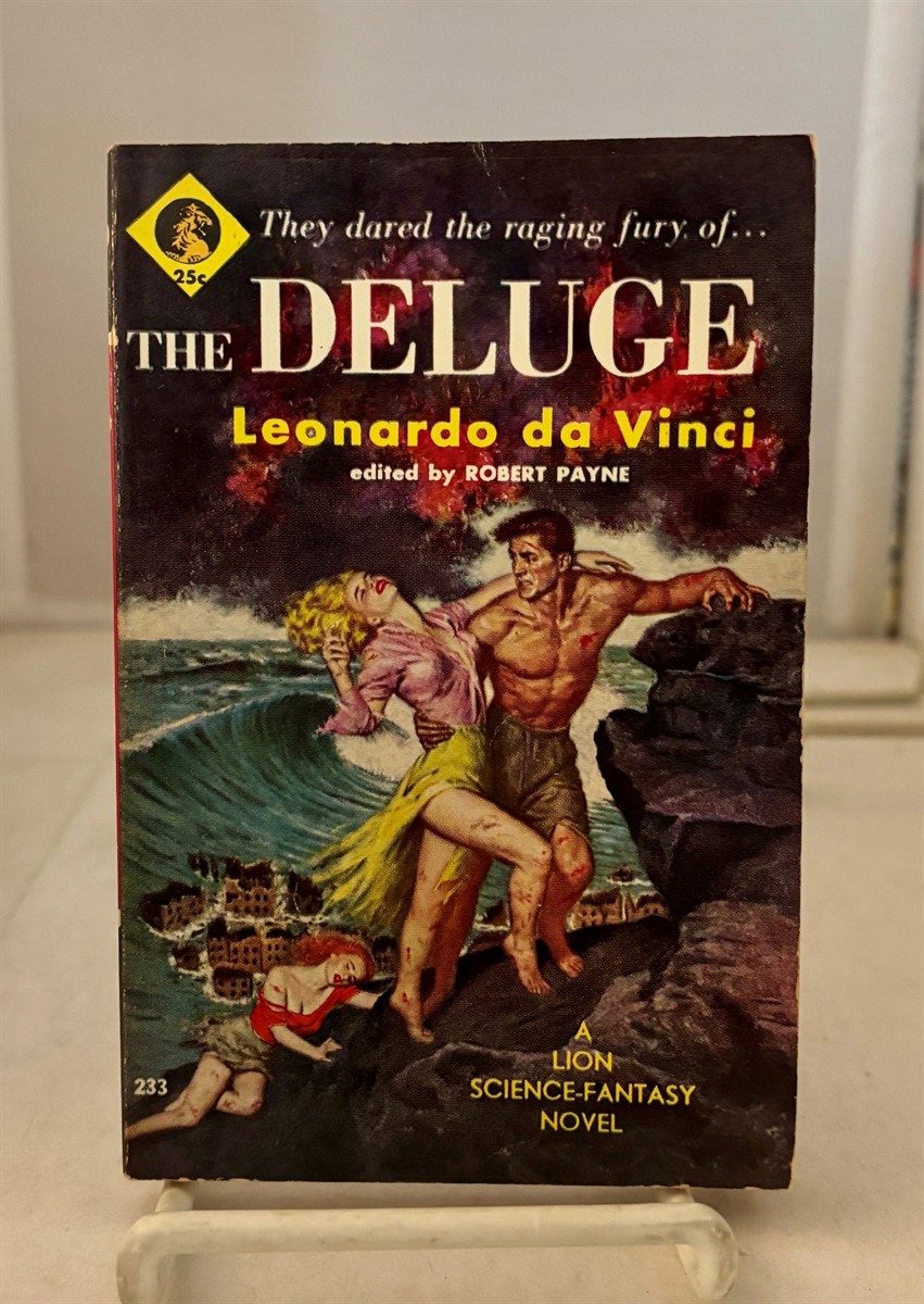 DA VINCI, LEONARDO (EDITED BY ROBERT PAYNE) - The Deluge a Novel By Leonardo Da Vinci