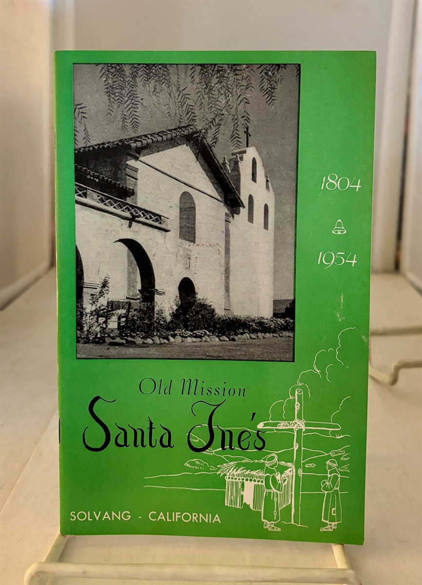 MERRILL, KING - Old Mission Santa Ines Solvang, California