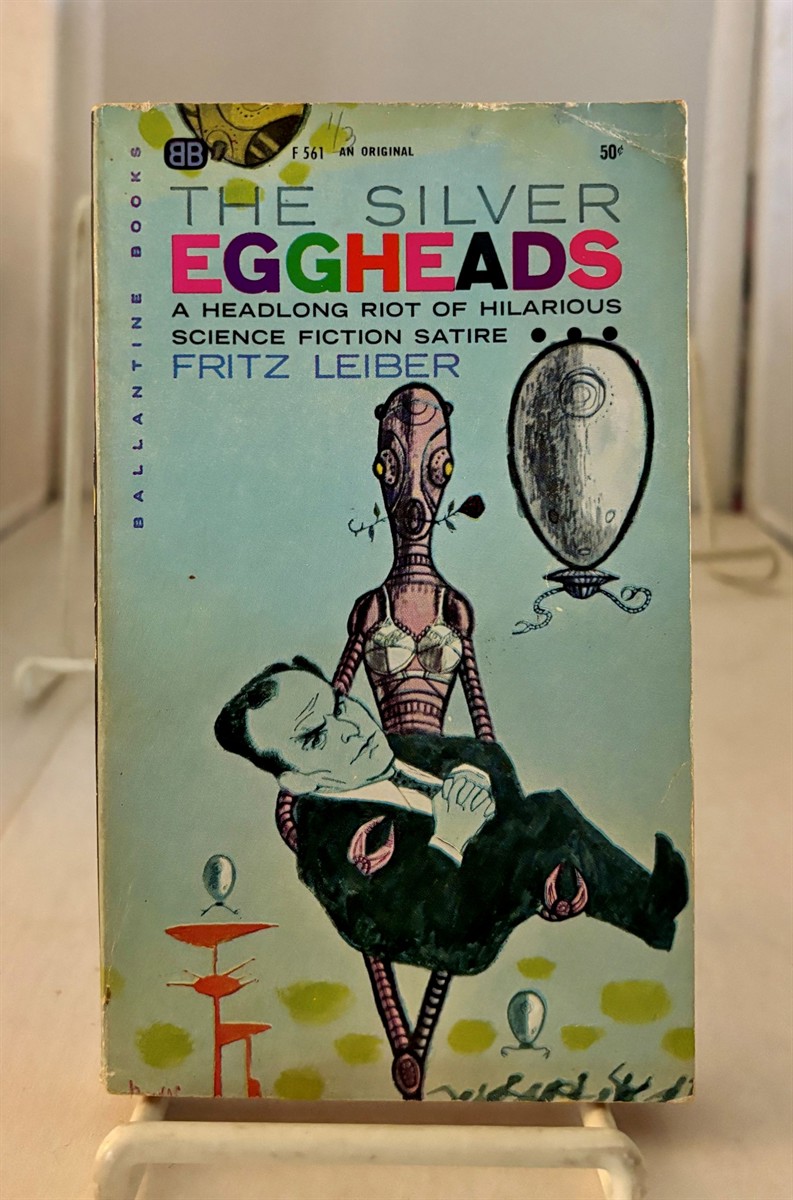 LEIBER, FRITZ - The Silver Eggheads