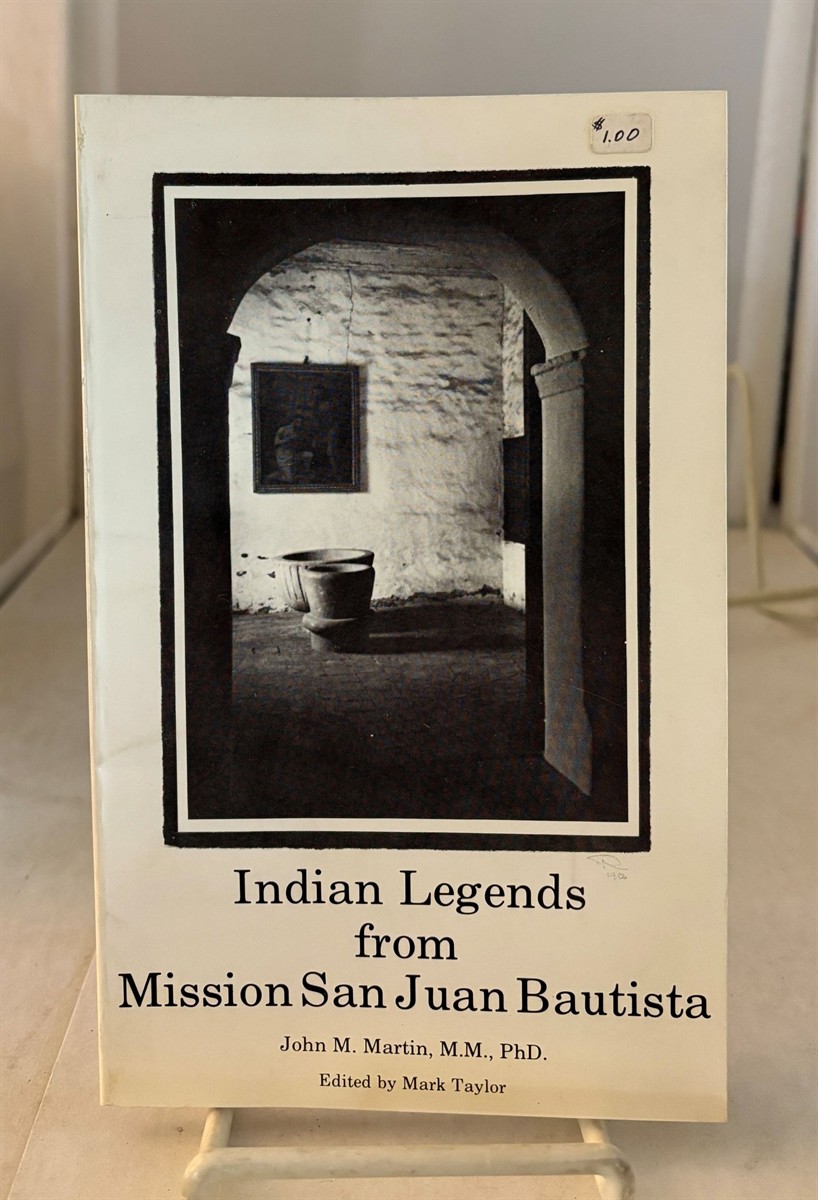 Indian Legends from Mission San Juan Bautista
