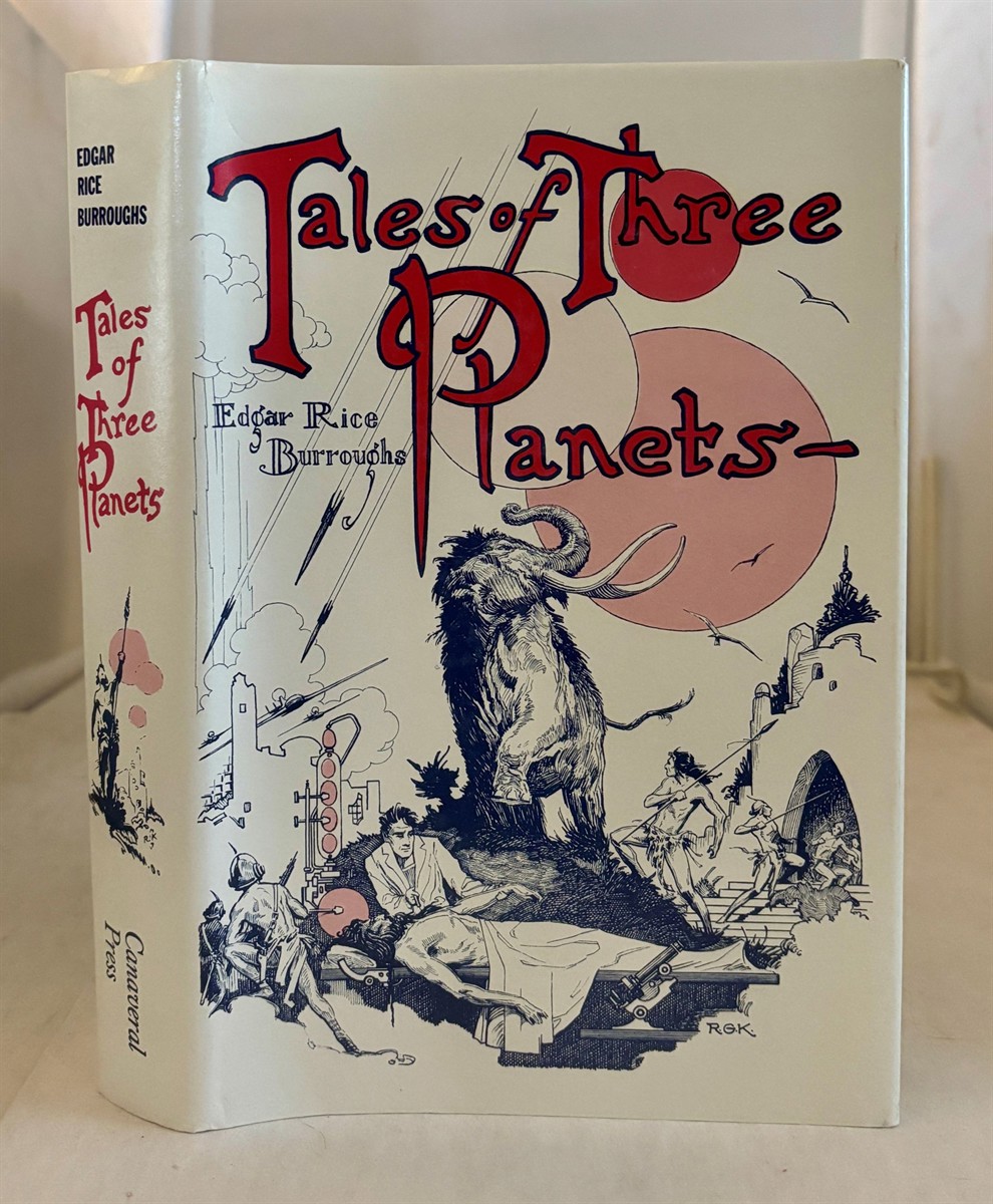 BURROUGHS, EDGAR RICE (INTRODUCTION BY RICHARD LUPOFF) - Tales of Three Planets