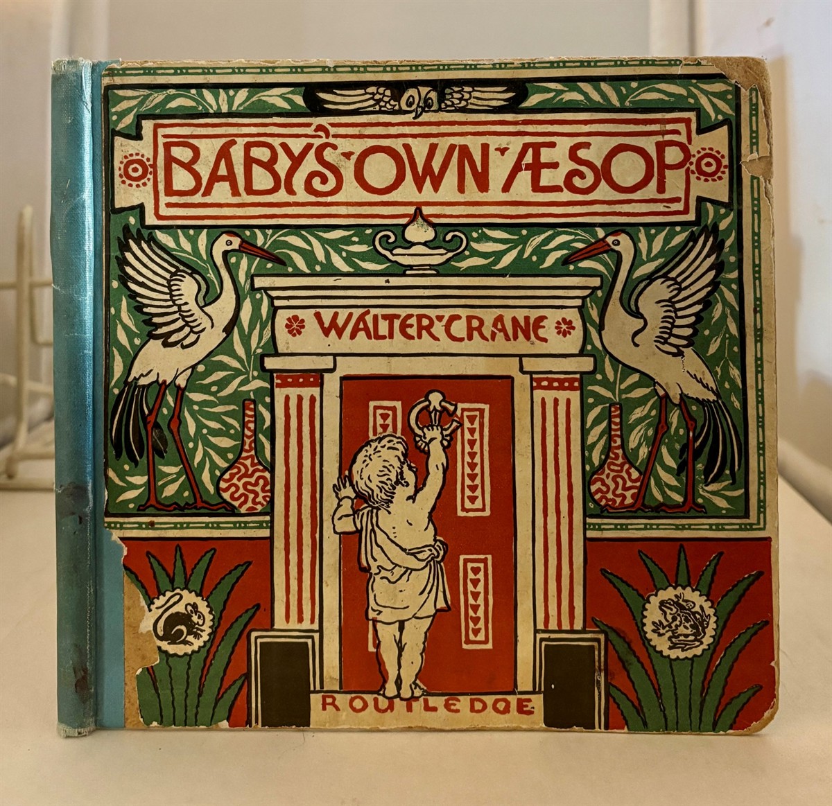 The Baby's Own Aesop Being the Fables Condensed in Rhyme with Portable Morals Pictorially Pointed