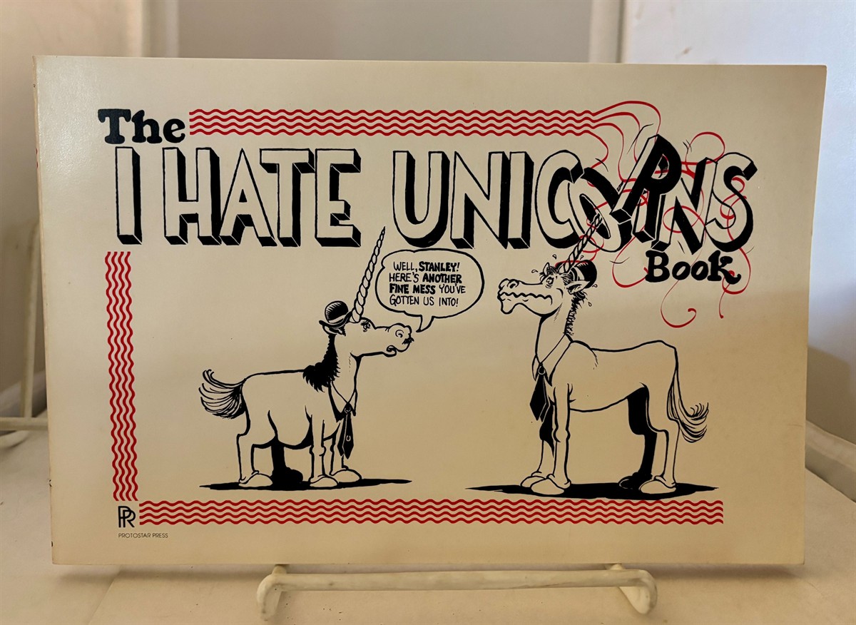 The I Hate Unicorns Book