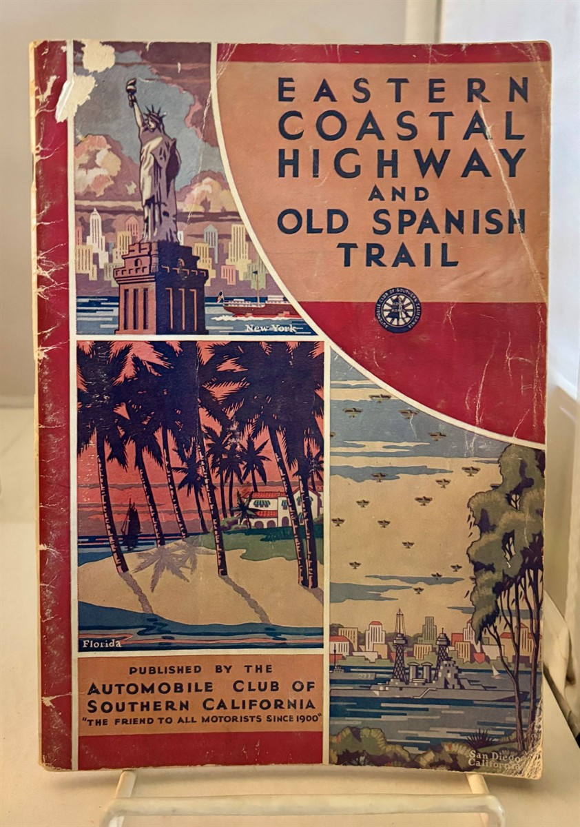 Eastern Coastal Highway and Old Spanish Trail