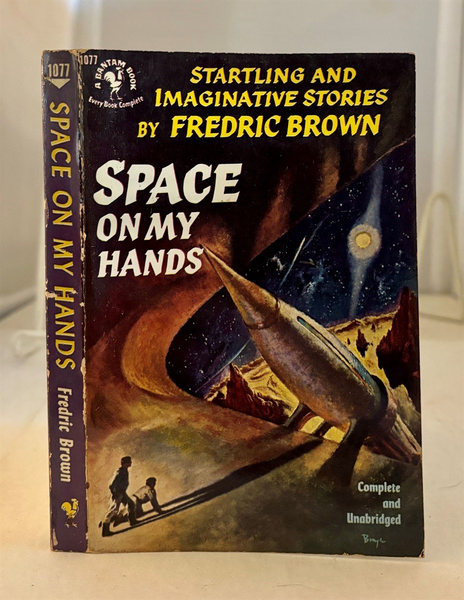 BROWN, FREDRIC - Space on My Hands Startling and Imaginative Stories