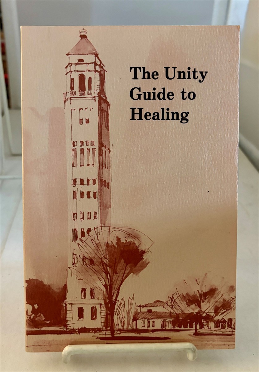 The Unity Guide to Healing