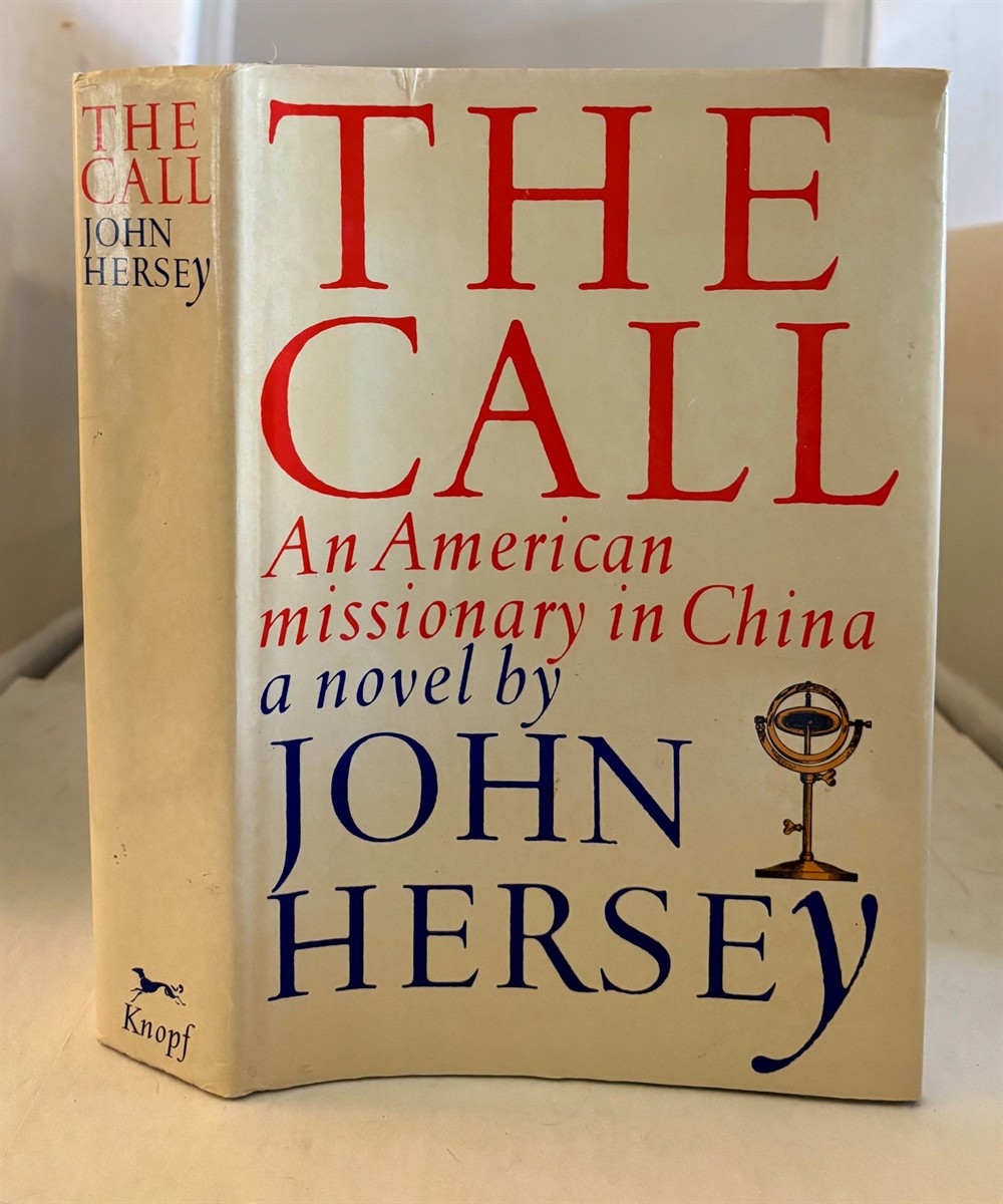 The Call An American Missionary in China