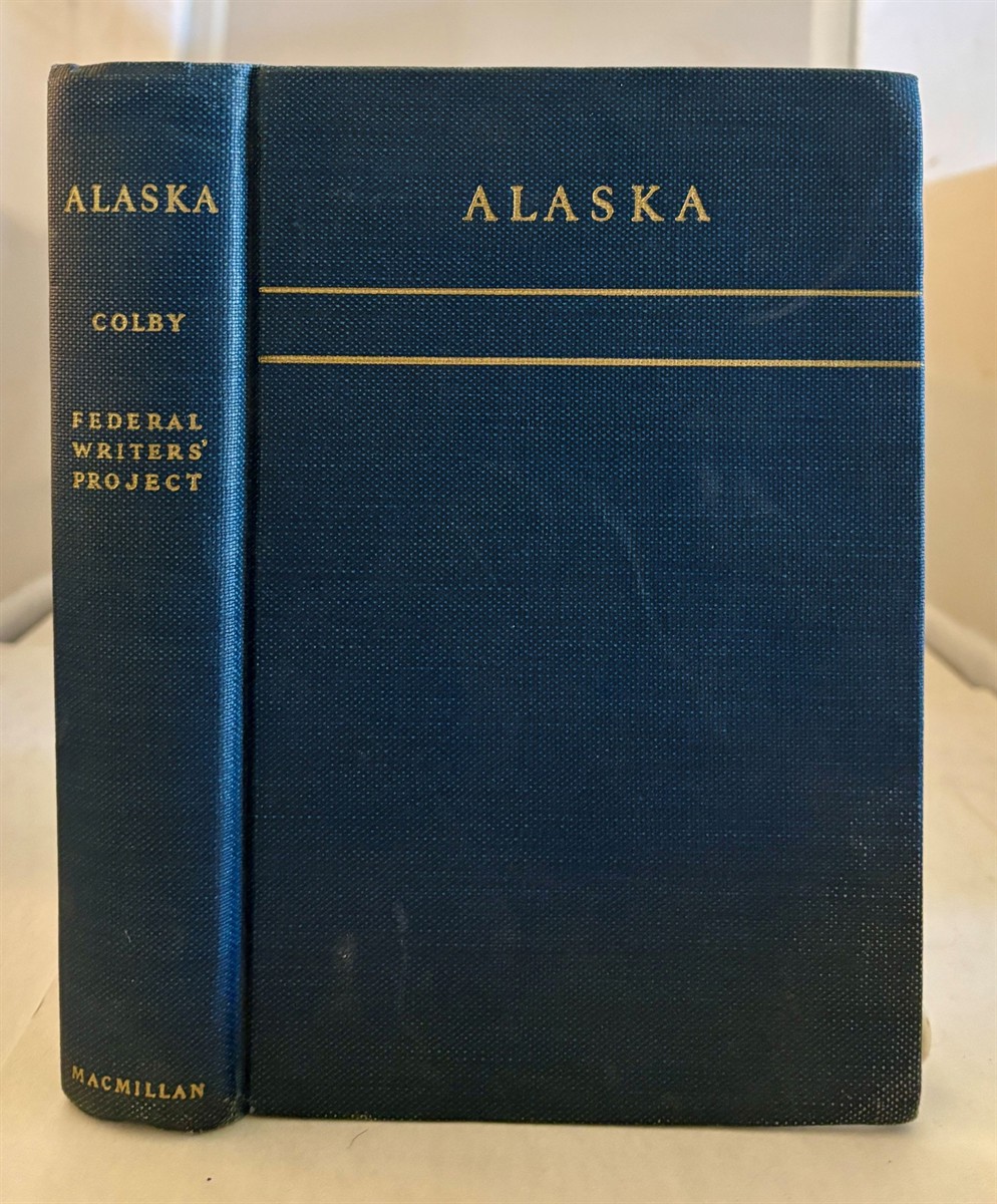 A Guide to Alaska Last American Frontier