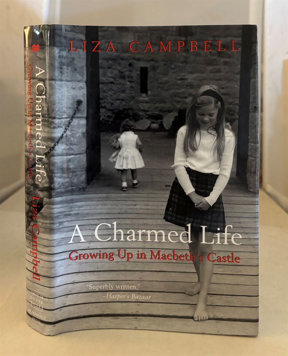 A Charmed Life Growing Up in MacBeth's Castle