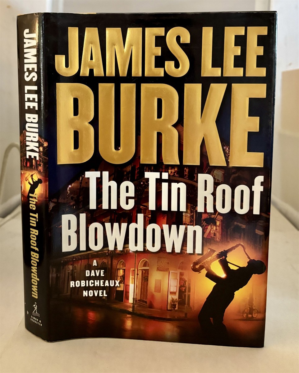 The Tin Roof Blowdown A Dave Robicheaux Novel