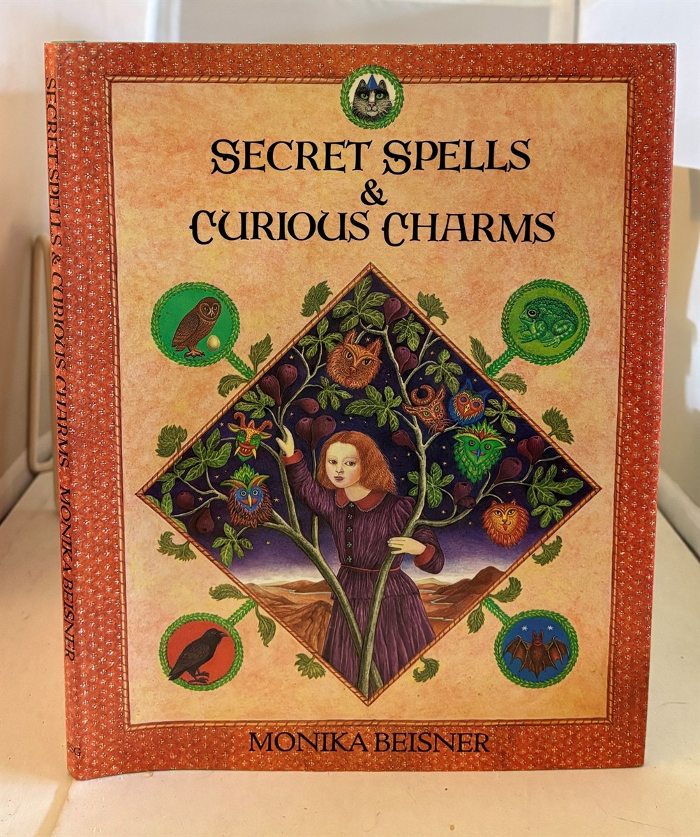 BEISNER, MONIKA - Secret Spells & Curious Charms