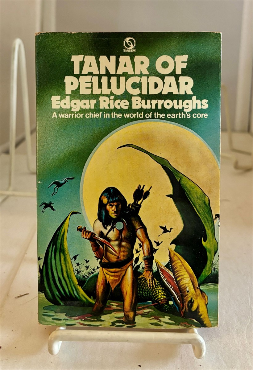 BURROUGHS, EDGAR RICE - Tanar of Pellucidar