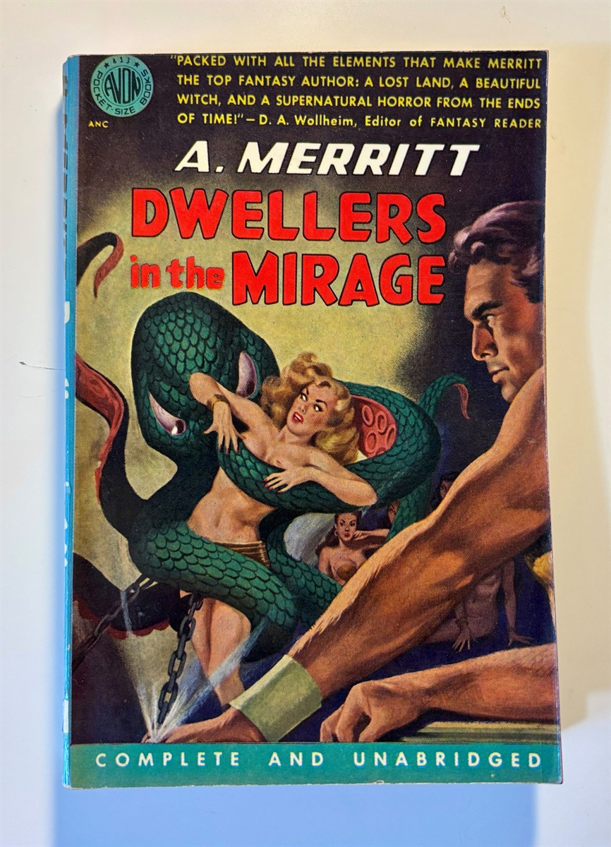 MERRITT, A. - Dwellers in the Mirage