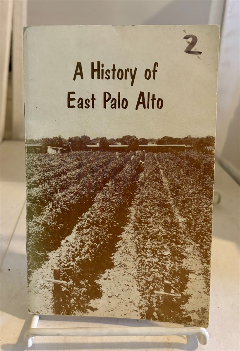 RIGENHAGEN, RHONDA - A History of East Palo Alto