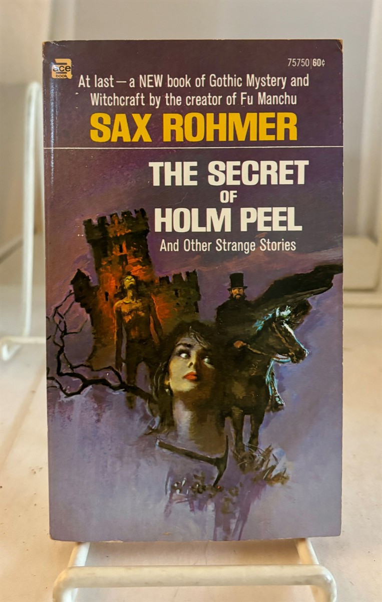 The Secret of Holm Peel and Other Strange Stories