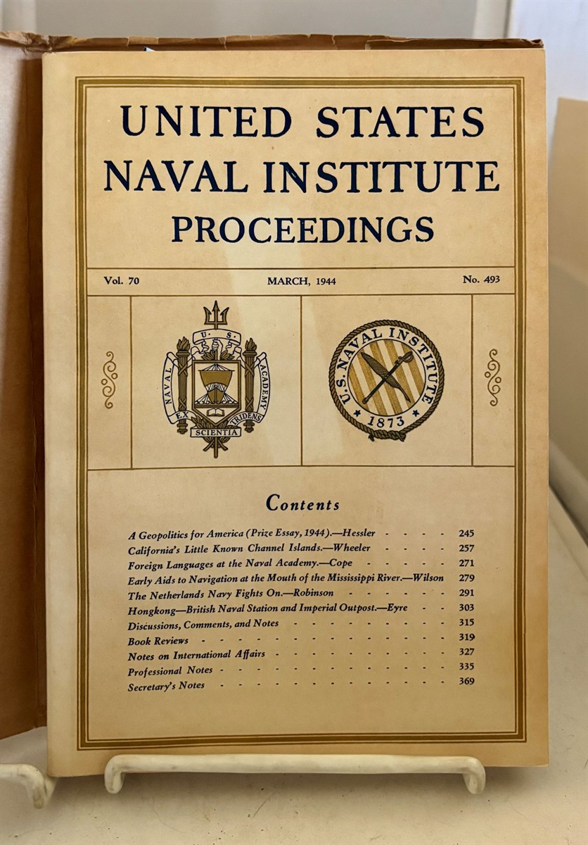 United States Naval Institute Proceedings March, 1944; Vol. 70, No. 3; Whole No. 493