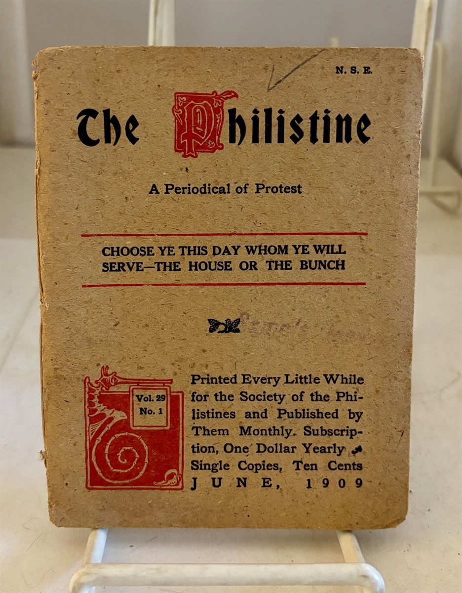 The Philistine A Periodical of Protest (June, 1909, Vol. 29, No. 1)