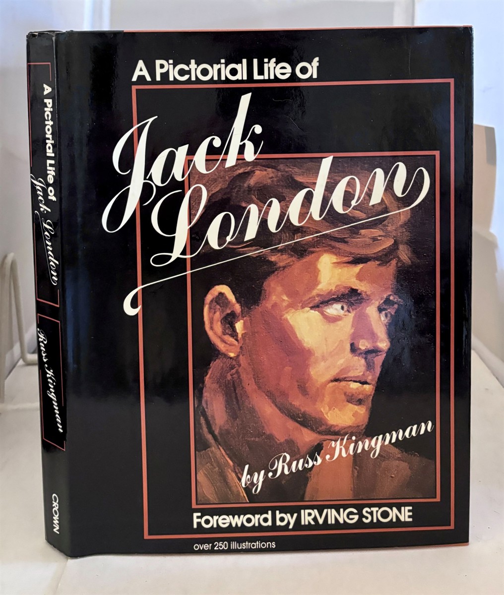 A Pictorial Life of Jack London