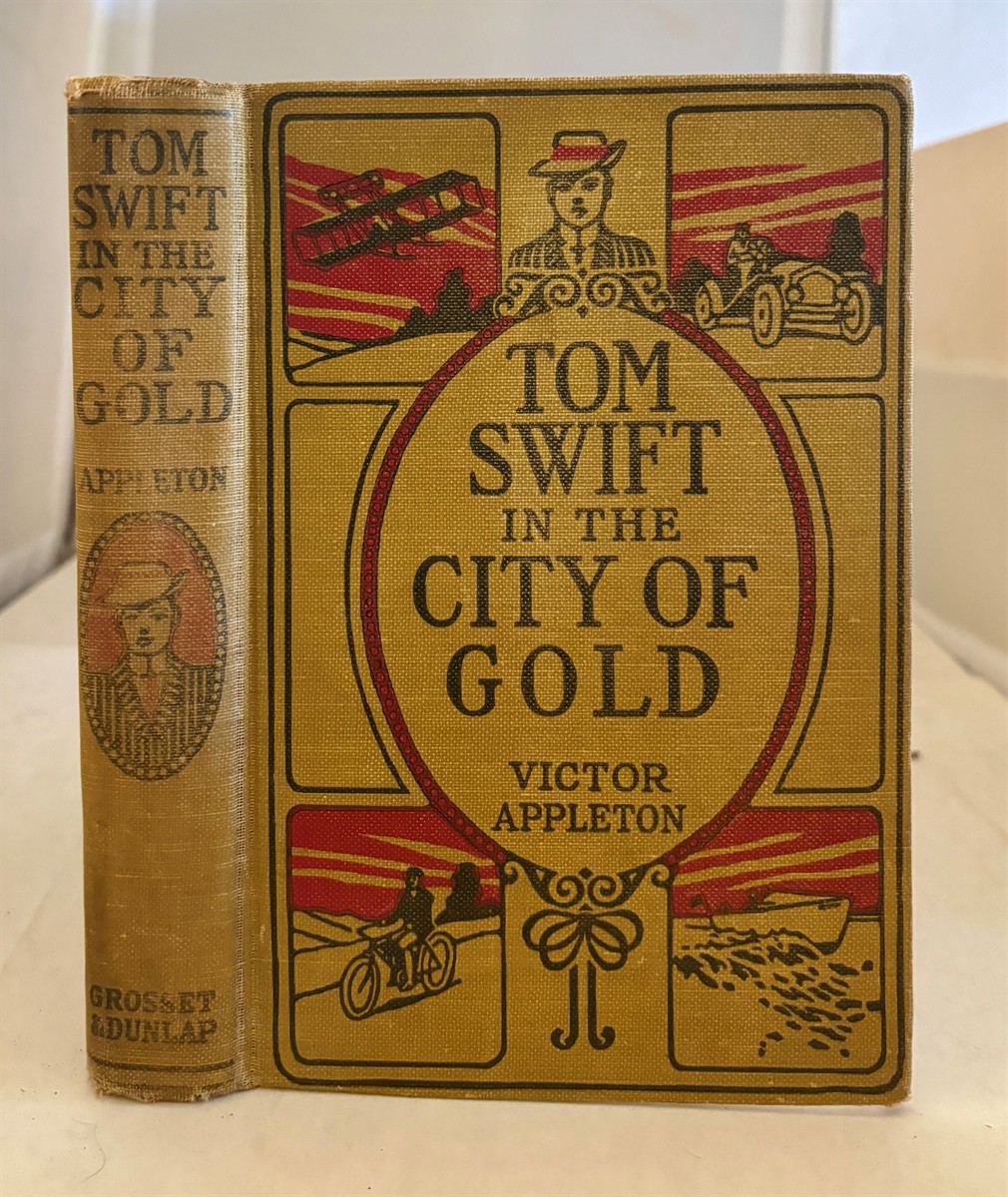 Tom Swift in the City of Gold Or, Marvelous Adventures Underground