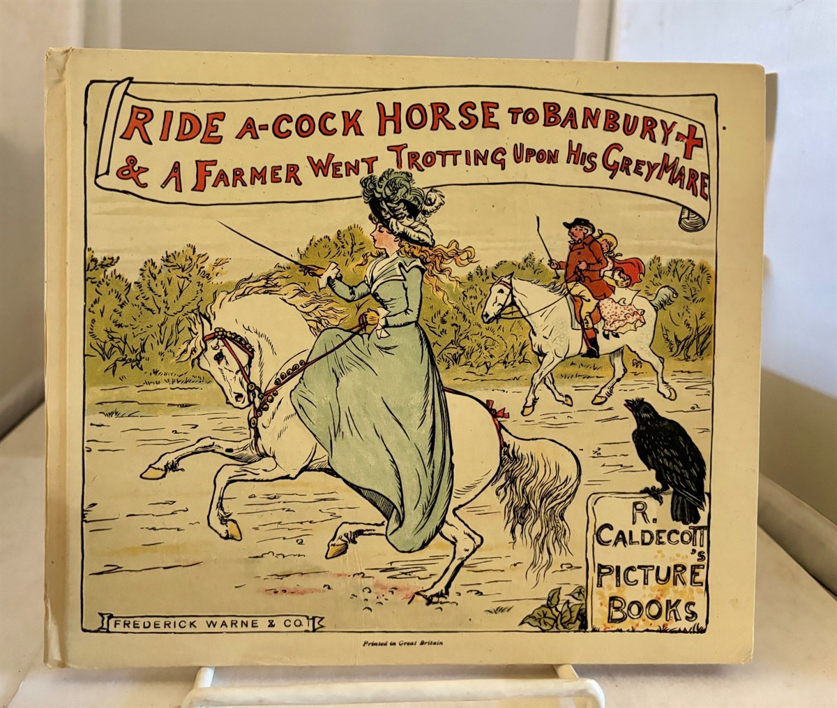 Ride A-cock Horse To Banbury Cross & A Farmer Went Trotting Upon His Grey Mare Part of the Randolph Caldecott's Picture Book Series