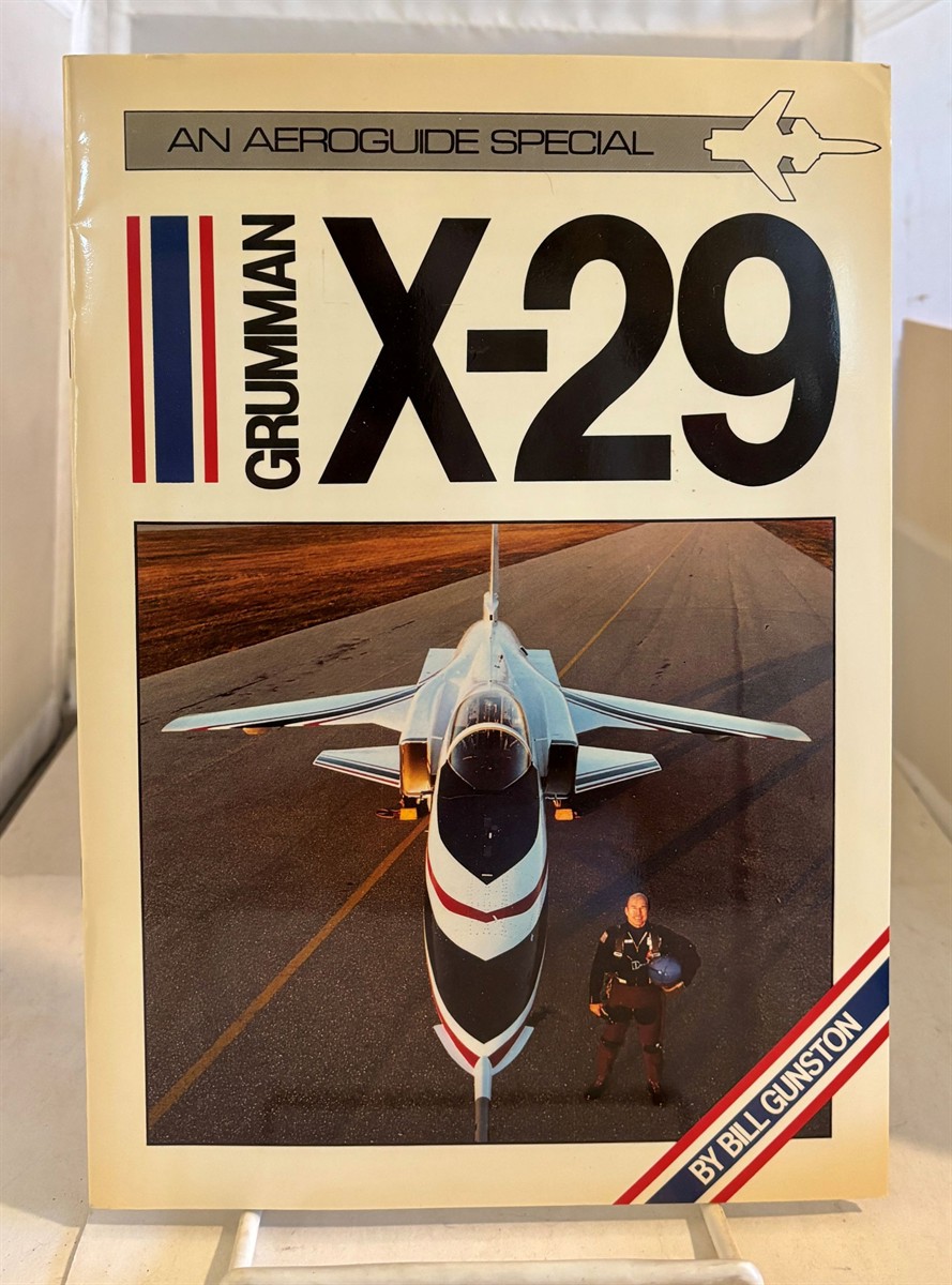 Grumman X-29 An Aeroguide Special