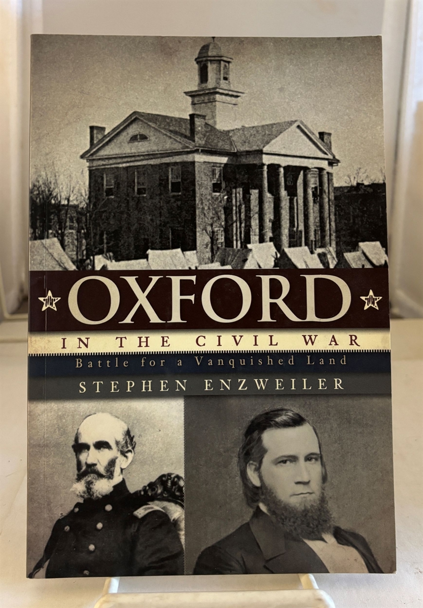 Oxford in the Civil War Battle for a Vanquished Land