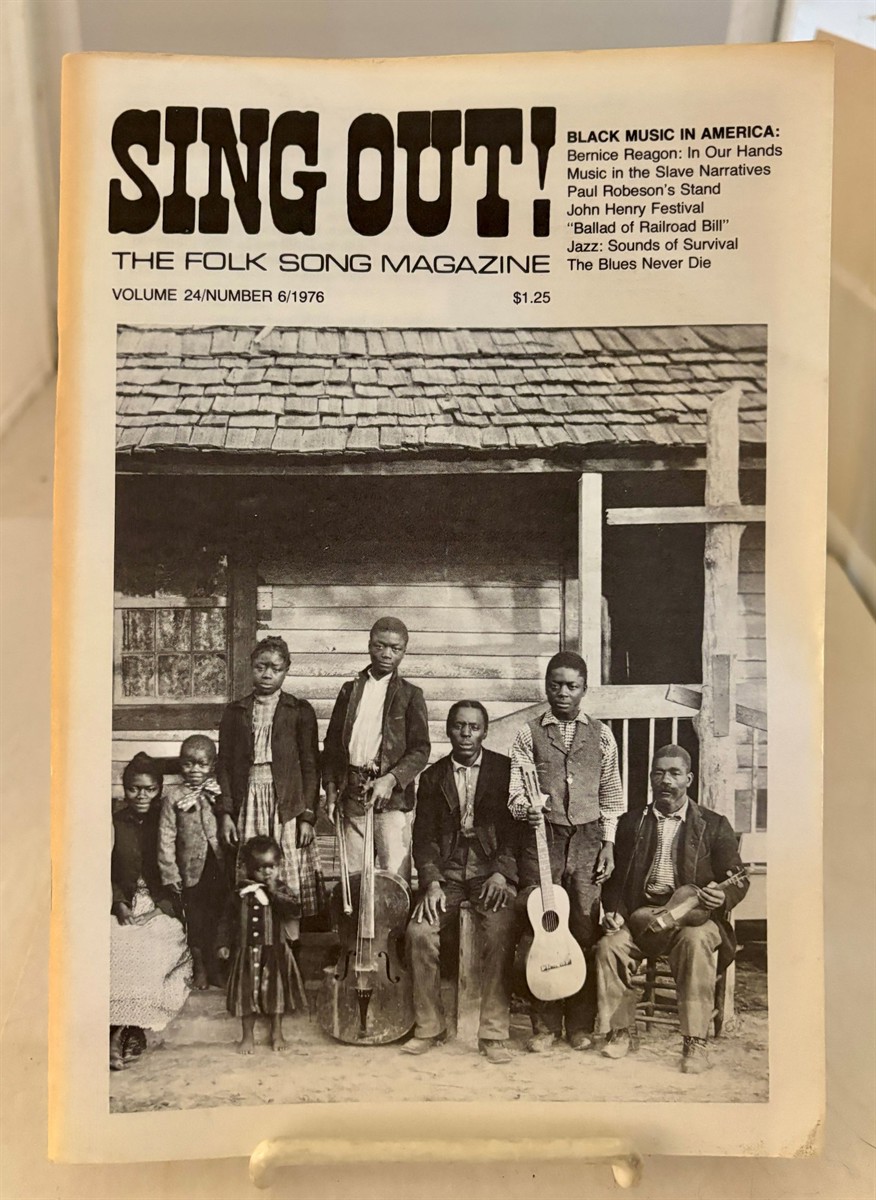 Sing Out! The Folk Song Magazine: Black Music in America Issue January / February 1976; Vol. 24, No. 6