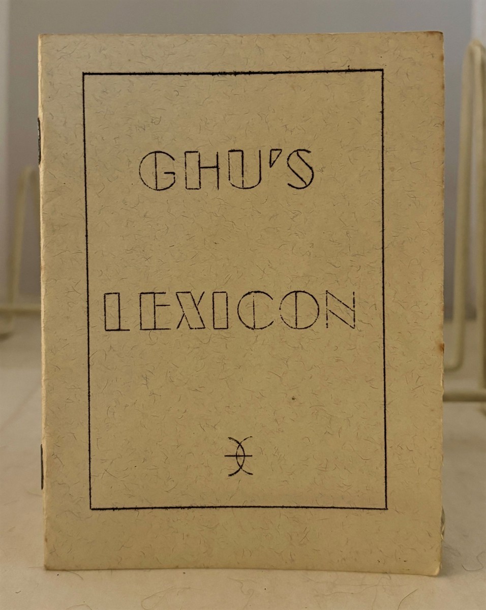 Ghu's Lexicon Translated from the Original Venusian Cuneiform (By Ralph M. Holland for the National Fantasy Fan Federation)