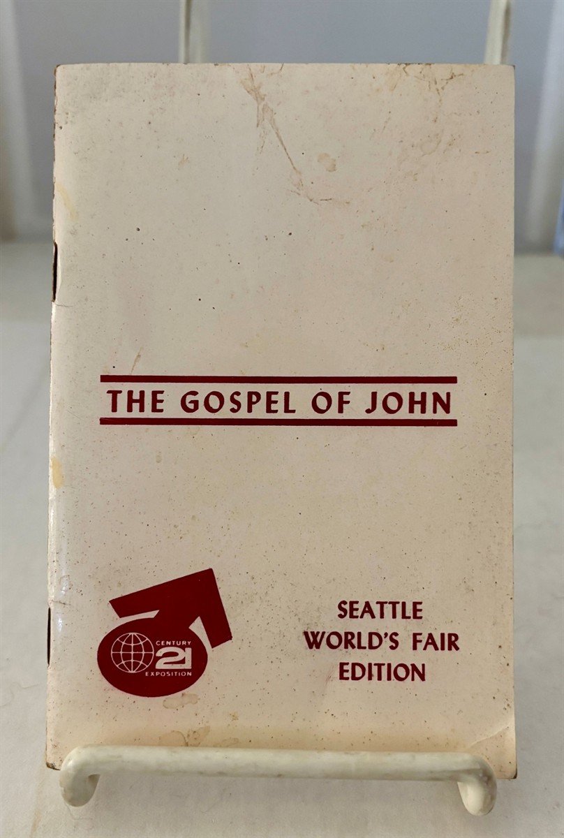 The Gospel of John from the Simplified New Testament Seattle World's Fair Edition