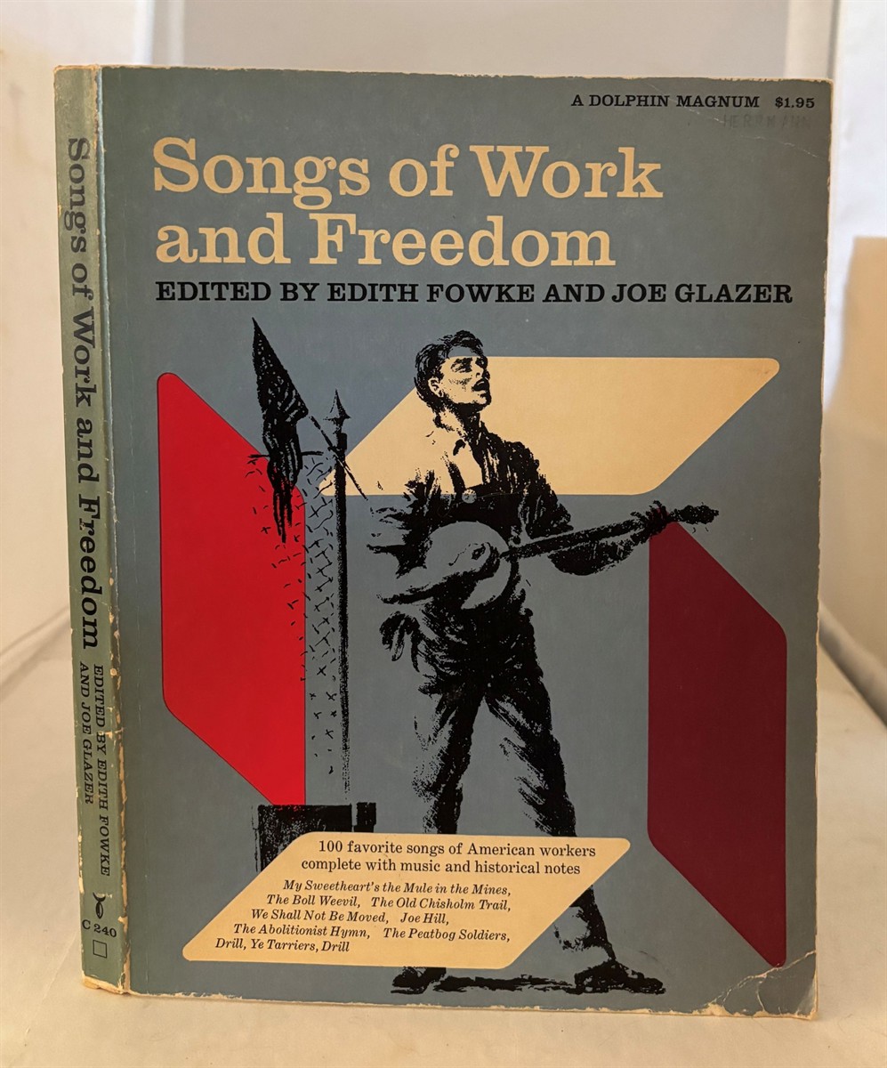 Songs Of Work And Freedom