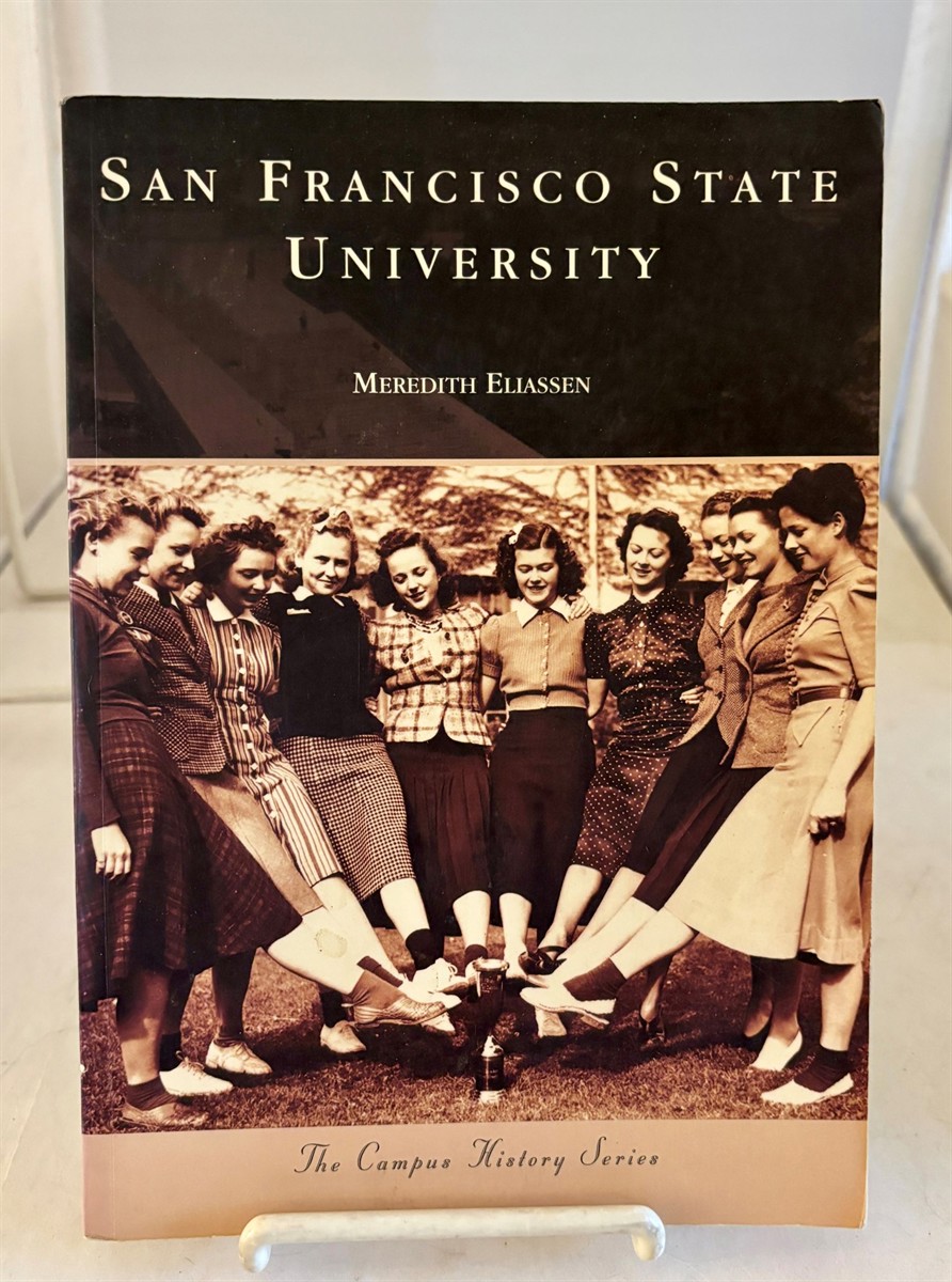 San Francisco State University (Campus History Series)