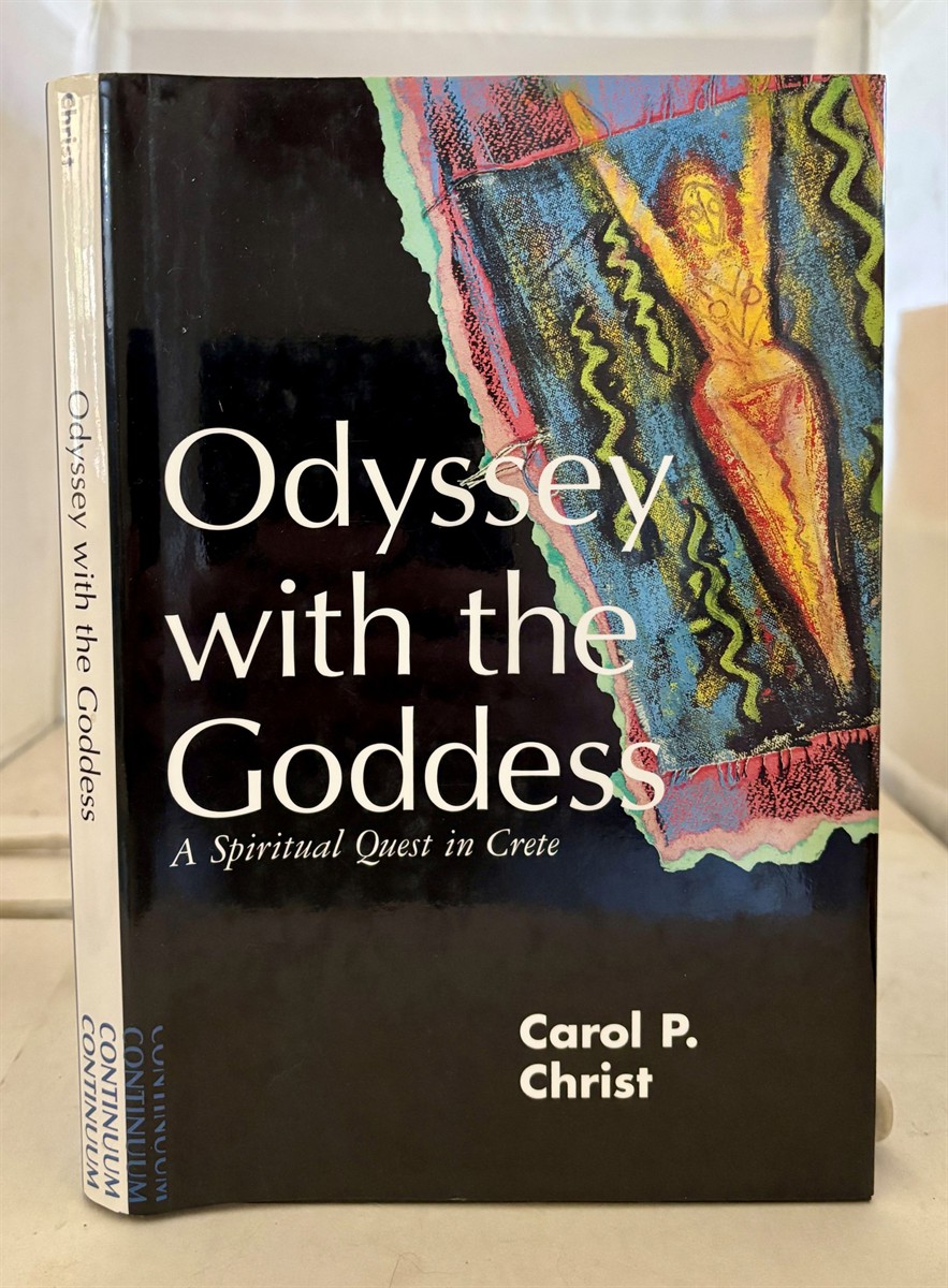 Odyssey with the Goddess A Spiritual Quest in Crete