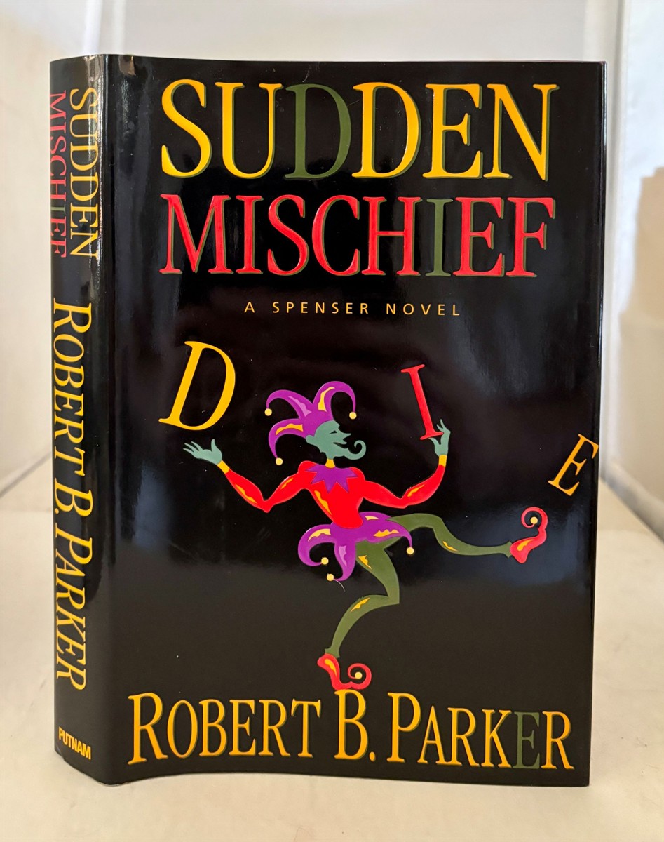 Sudden Mischief A Spenser Novel