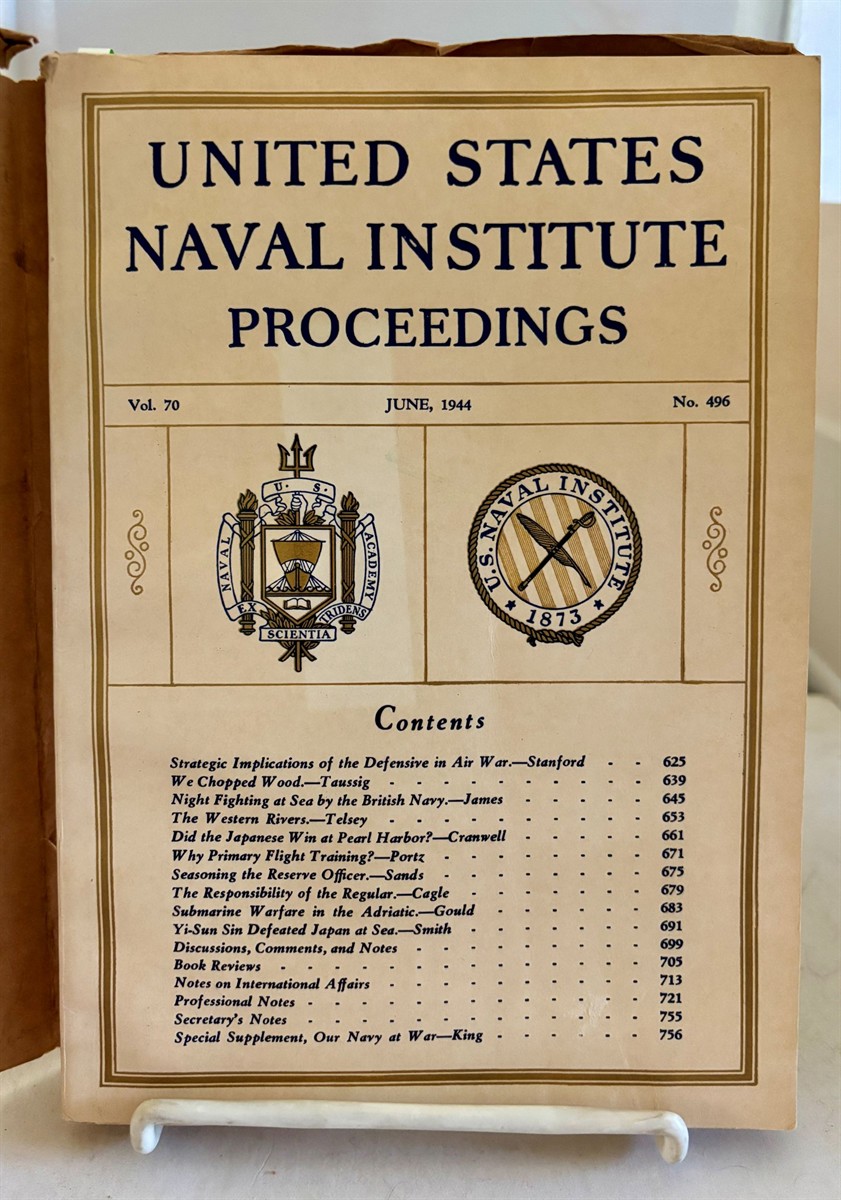 United States Naval Institute Proceedings June, 1944; Vol. 70, No. 6; Whole No. 496