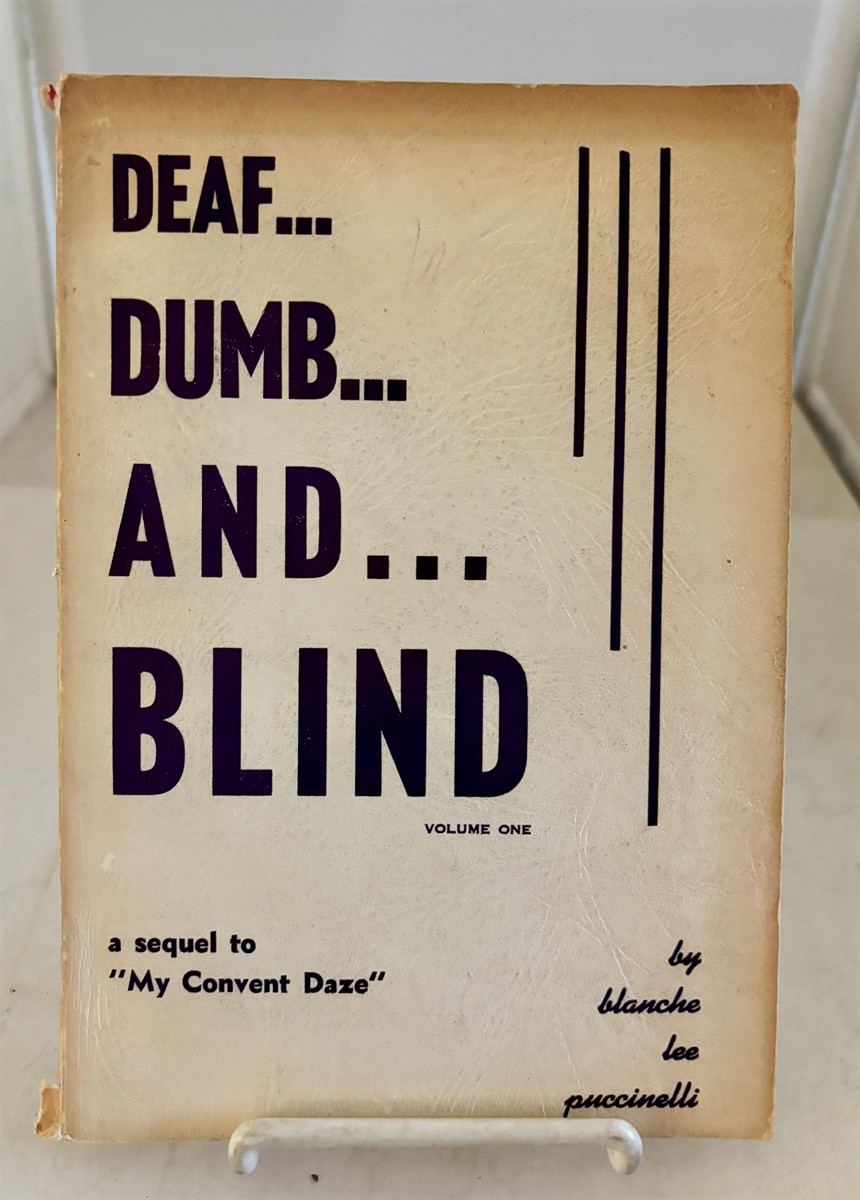 Image for Deaf. Dumb. And. Blind Volume One Deaf. Dumb. And. Blind Volume One