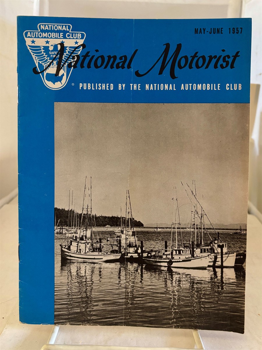 National Motorist May - June 1957; Vol. XXXIII, No. 3