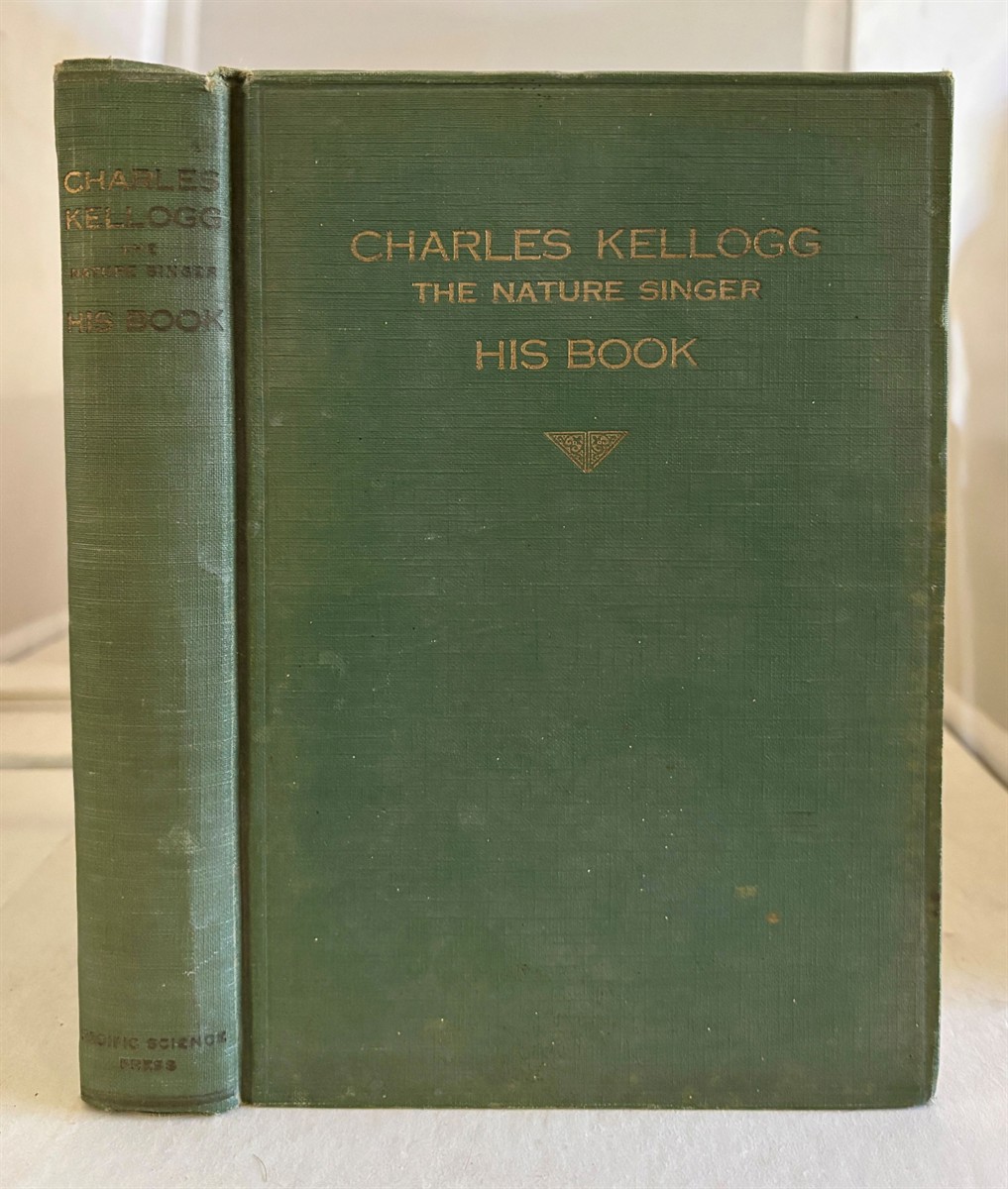 Charles Kellogg The Nature Singer His Book