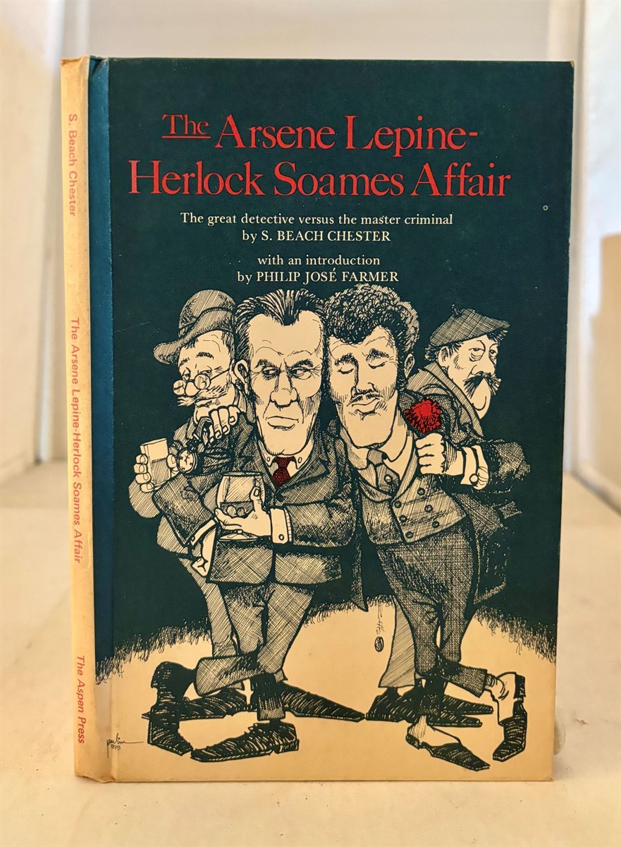 The Arsene Lepine-Herlock Soames Affair The Great Detective Versus the Master Criminal