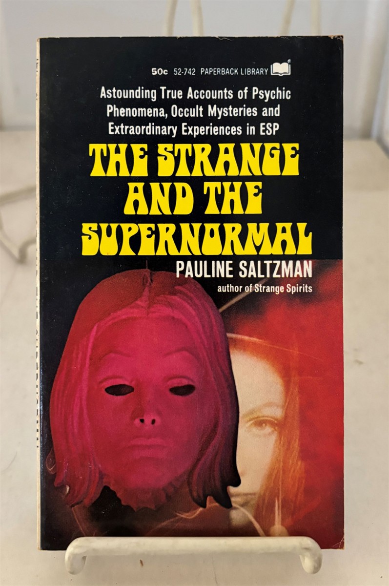 The Strange and the Supernormal