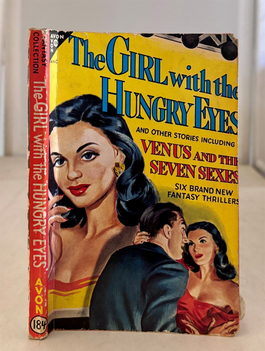 The Girl with the Hungry Eyes and Other Stories
