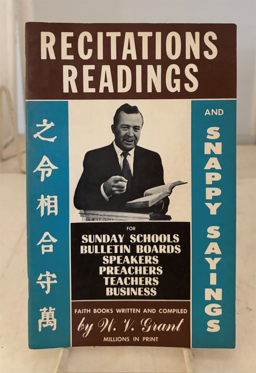 Recitations, Readings, and Snappy Sayings