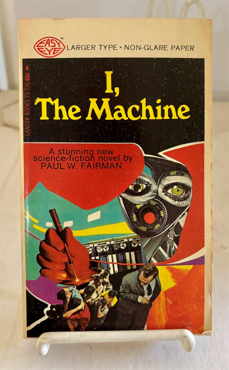 I, the Machine